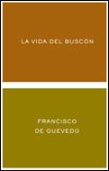 LA VIDA DEL BUSCON | 9788484321880 | DE QUEVEDO,FRANCISCO | Llibreria Geli - Llibreria Online de Girona - Comprar llibres en català i castellà