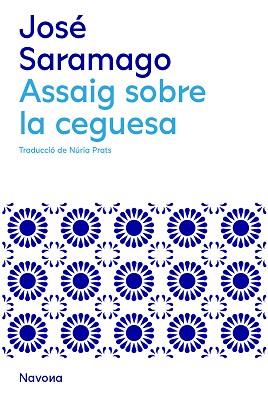 ASSAIG SOBRE LA CEGUESA | 9788419311146 | SARAMAGO,JOSÉ | Libreria Geli - Librería Online de Girona - Comprar libros en catalán y castellano