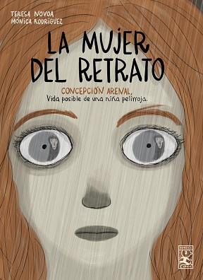 LA MUJER DEL RETRATO | 9788418451270 | RODRÍGUEZ,MÓNICA/NOVOA,TERESA | Llibreria Geli - Llibreria Online de Girona - Comprar llibres en català i castellà