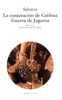 LA CONJURACION DE CATILINA GUERRA DE JUGURTA | 9788446010203 | SALUSTIO | Llibreria Geli - Llibreria Online de Girona - Comprar llibres en català i castellà