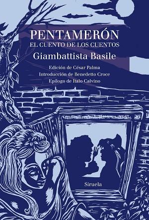 PENTAMERÓN.EL CUENTO DE LOS CUENTOS | 9788417624958 | BASILE,GIAMBATTISTA | Libreria Geli - Librería Online de Girona - Comprar libros en catalán y castellano