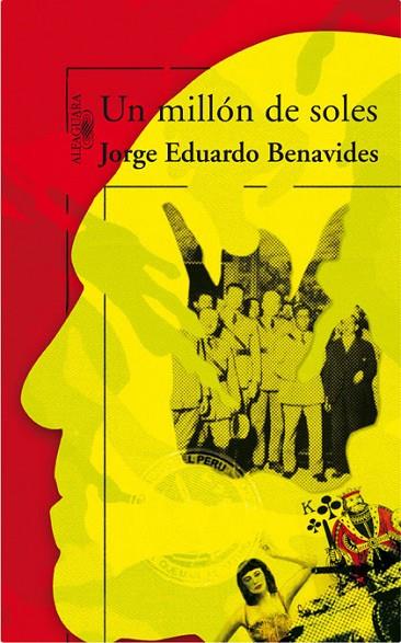 UN MILLON DE SOLES | 9788420473550 | BENAVIDES,JORGE EDUARDO | Llibreria Geli - Llibreria Online de Girona - Comprar llibres en català i castellà