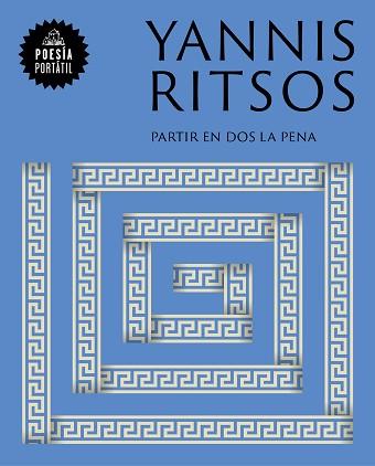 PARTIR EN DOS LA PENA | 9788439743675 | RITSOS, YANNIS | Llibreria Geli - Llibreria Online de Girona - Comprar llibres en català i castellà