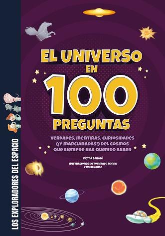 EL UNIVERSO EN 100 PREGUNTAS | 9788413613765 | SABATÉ, VÍCTOR | Libreria Geli - Librería Online de Girona - Comprar libros en catalán y castellano