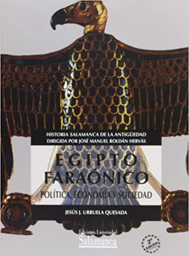 EGIPTO FARAONICO.POLÍTICA,ECONOMICA Y SOCIEDAD  | 9788478005871 | URRUELA,JESÚS J. | Llibreria Geli - Llibreria Online de Girona - Comprar llibres en català i castellà