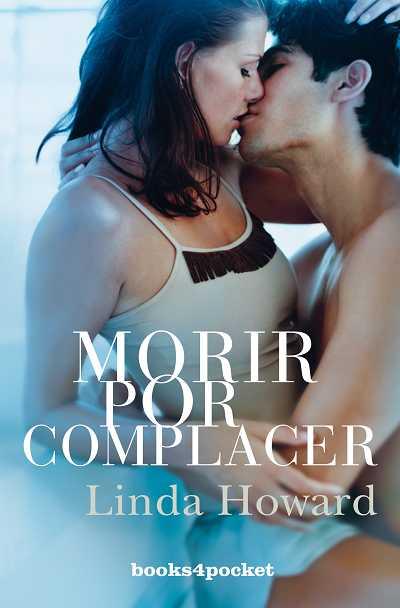 MORIR POR COMPLACER | 9788492516490 | HOWARD,LINDA | Llibreria Geli - Llibreria Online de Girona - Comprar llibres en català i castellà