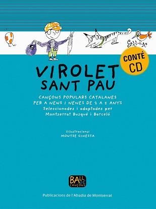 VIROLET SANT PAU + CD(NOVA EDICIÓ) | 9788484151692 | BUSQUE I BARCELO, MONTSERRAT/GINESTA, MONTSE | Libreria Geli - Librería Online de Girona - Comprar libros en catalán y castellano