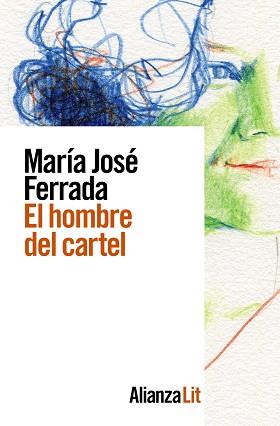 EL HOMBRE DEL CARTEL | 9788413624976 | FERRADA,MARÍA JOSÉ | Libreria Geli - Librería Online de Girona - Comprar libros en catalán y castellano