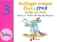 EN CUGAT COMPTA FINS A TRES COM SI RES | 9788483041543 | GARCIA,PEDRO | Llibreria Geli - Llibreria Online de Girona - Comprar llibres en català i castellà