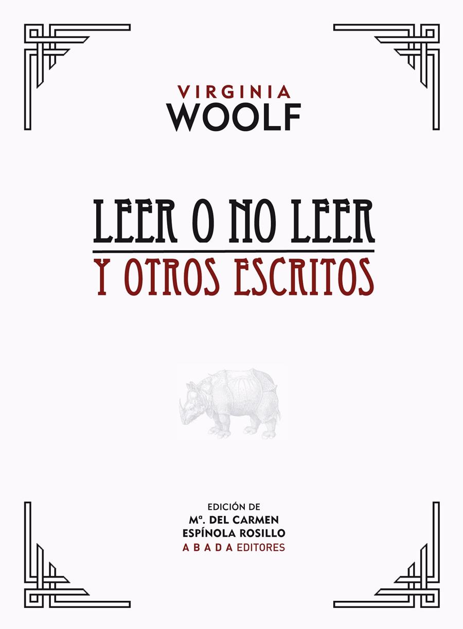 LEER O NO LEER Y OTROS ESCRITOS | 9788415289722 | WOOLF,VIRGINIA | Llibreria Geli - Llibreria Online de Girona - Comprar llibres en català i castellà