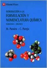 INTRODUCCION A LA FORMULACION Y NOMENCLATURA QUIMICA | 9788431614355 | PARAIRA CARDONA, MIGUEL  PAREJO FARELL, CARLOS | Llibreria Geli - Llibreria Online de Girona - Comprar llibres en català i castellà