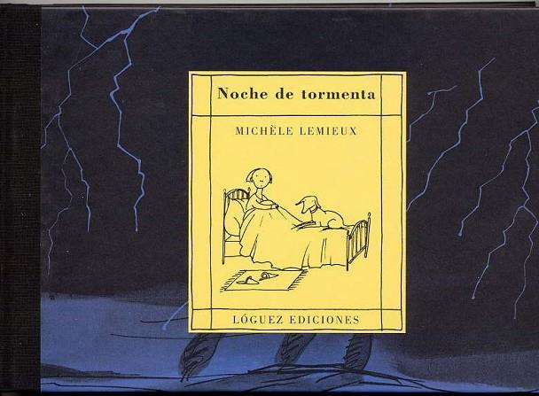 NOCHE DE TORMENTA | 9788489804272 | LEMIEUX,MICHELE | Libreria Geli - Librería Online de Girona - Comprar libros en catalán y castellano