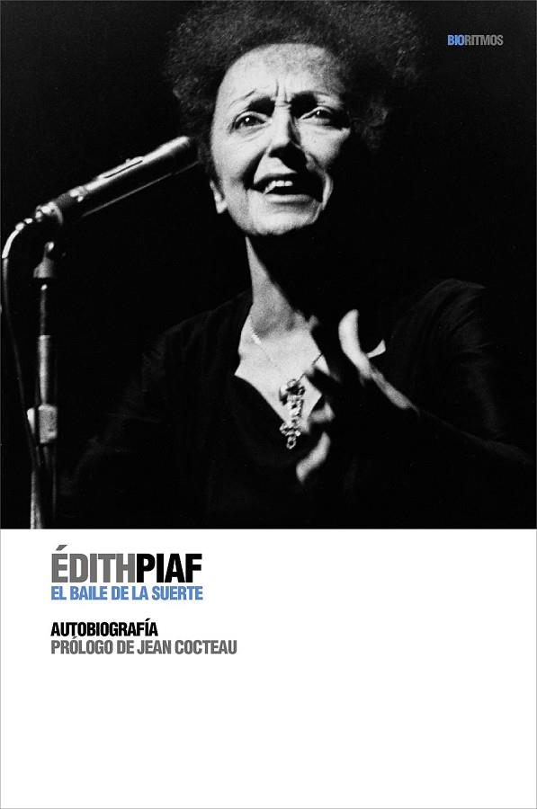 EL BAILE DE LA SUERTE | 9788496879348 | PIAF,EDITH | Libreria Geli - Librería Online de Girona - Comprar libros en catalán y castellano