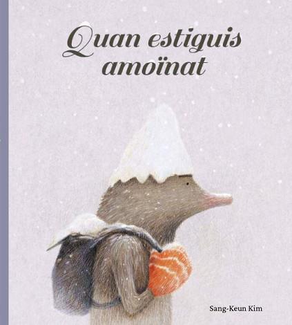 QUAN ESTIGUIS AMOÏNAT | 9788416427666 | KIM,SANG-KEUN | Llibreria Geli - Llibreria Online de Girona - Comprar llibres en català i castellà