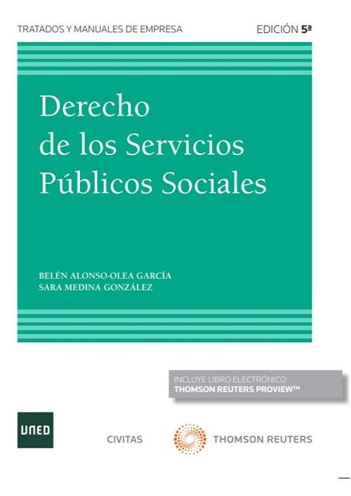 DERECHO DE LOS SERVICIOS PÚBLICOS SOCIALES (PAPEL + E-BOOK) | 9788413085951 | ALONSO-OLEA GARCÍA,BELÉN/MEDINA GONZÁLEZ, SARA | Llibreria Geli - Llibreria Online de Girona - Comprar llibres en català i castellà