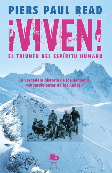 VIVEN.EL TRIUNFO DEL ESPÍRITU HUMANO | 9788490702369 | READ,PIERS PAUL | Llibreria Geli - Llibreria Online de Girona - Comprar llibres en català i castellà