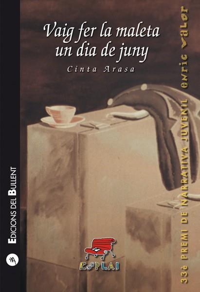 VAIG FER LA MALETA UN DIA DE JUNY | 9788499041490 | ARASA,CINTA | Libreria Geli - Librería Online de Girona - Comprar libros en catalán y castellano