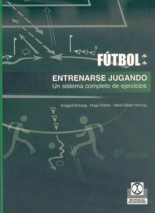 ENTRENARSE JUGANDO.UN SISTEMA COMPLETO DE EJERCICIOS | 9788480192163 | KONZAG,IRMGARD | Llibreria Geli - Llibreria Online de Girona - Comprar llibres en català i castellà