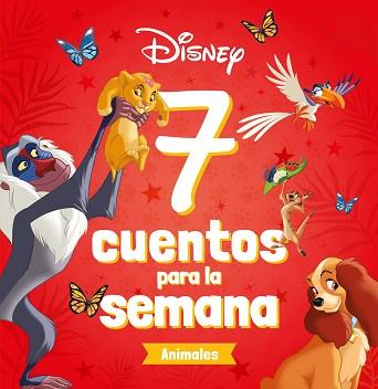 DISNEY.7 CUENTOS PARA LA SEMANA.ANIMALES | 9788418939662 | DISNEY | Llibreria Geli - Llibreria Online de Girona - Comprar llibres en català i castellà