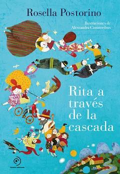 RITA A TRAVÉS DE LA CASCADA | 9788417761950 | POSTORINO,ROSELLA | Llibreria Geli - Llibreria Online de Girona - Comprar llibres en català i castellà