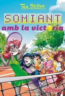SOMIANT AMB LA VICTÒRIA | 9788413896281 | STILTON,TEA | Libreria Geli - Librería Online de Girona - Comprar libros en catalán y castellano