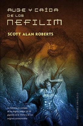 AUGE Y CAÍDA DE LOS NEFILIM | 9788491111634 | ROBERTS,SCOTT ALAN | Libreria Geli - Librería Online de Girona - Comprar libros en catalán y castellano