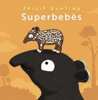 SUPERBEBÈS | 9788448963989 | BUNTING, PHILIP | Llibreria Geli - Llibreria Online de Girona - Comprar llibres en català i castellà