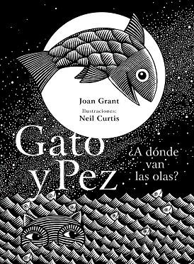 GATO Y PEZ | 9788494033674 | GRANT,JOAN | Llibreria Geli - Llibreria Online de Girona - Comprar llibres en català i castellà