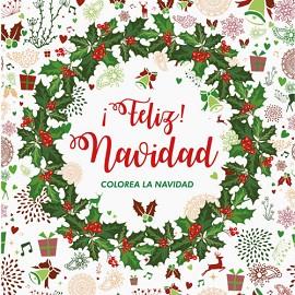 FELIZ NAVIDAD!COLOREA LA NAVIDAD | 9788412340341 |   | Llibreria Geli - Llibreria Online de Girona - Comprar llibres en català i castellà