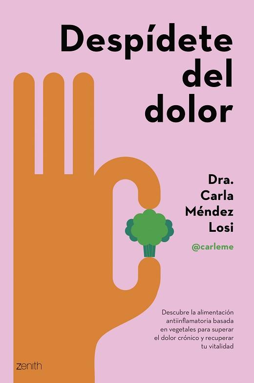 DESPÍDETE DEL DOLOR | 9788408286943 | MÉNDEZ LOSI, CARLA | Llibreria Geli - Llibreria Online de Girona - Comprar llibres en català i castellà