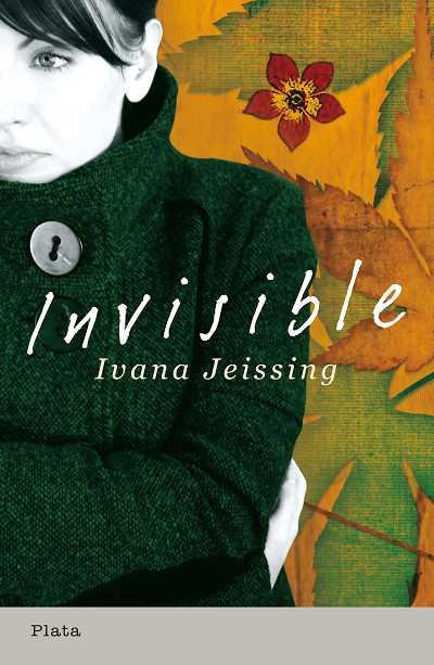 INVISIBLE | 9788493696016 | JEISSING,IVANA | Llibreria Geli - Llibreria Online de Girona - Comprar llibres en català i castellà