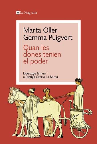 QUAN LES DONES TENIEN EL PODER | 9788419334428 | PUIGVERT, GEMMA/OLLER, MARTA | Libreria Geli - Librería Online de Girona - Comprar libros en catalán y castellano