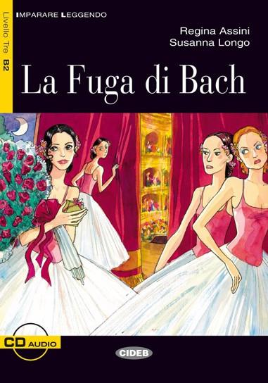 LA FUGA DI BACH(LIBRO + CD.IMPARARE LEGGENDO) | 9788853001801 | ASSINI,REGINA | Llibreria Geli - Llibreria Online de Girona - Comprar llibres en català i castellà