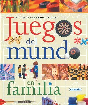 ATLAS ILUSTRADO DE LOS JUEGOS DEL MUNDO EN FAMILIA | 9788430554621 | Libreria Geli - Librería Online de Girona - Comprar libros en catalán y castellano