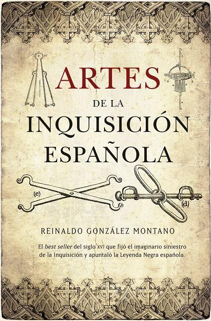 ARTES DE LA INQUISICION ESPAÑOLA | 9788492924028 | GONZALEZ MONTES,REINALDO | Libreria Geli - Librería Online de Girona - Comprar libros en catalán y castellano