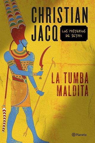 LA TUMBA MALDITA (TD) | 9788408145837 | JACQ,CHRISTIAN | Llibreria Geli - Llibreria Online de Girona - Comprar llibres en català i castellà