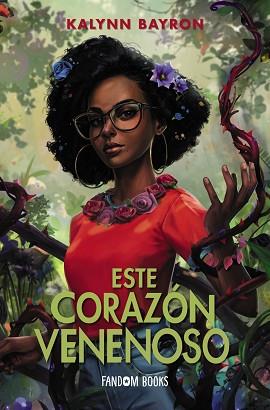 ESTE CORAZÓN VENENOSO | 9788418027598 | BAYRON,KALYNN | Llibreria Geli - Llibreria Online de Girona - Comprar llibres en català i castellà