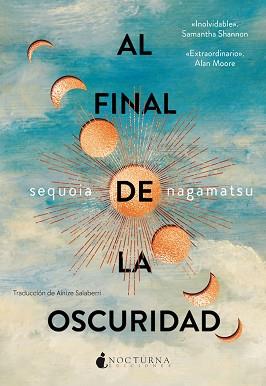 AL FINAL DE LA OSCURIDAD | 9788419680402 | NAGAMATSU, SEQUOIA | Llibreria Geli - Llibreria Online de Girona - Comprar llibres en català i castellà