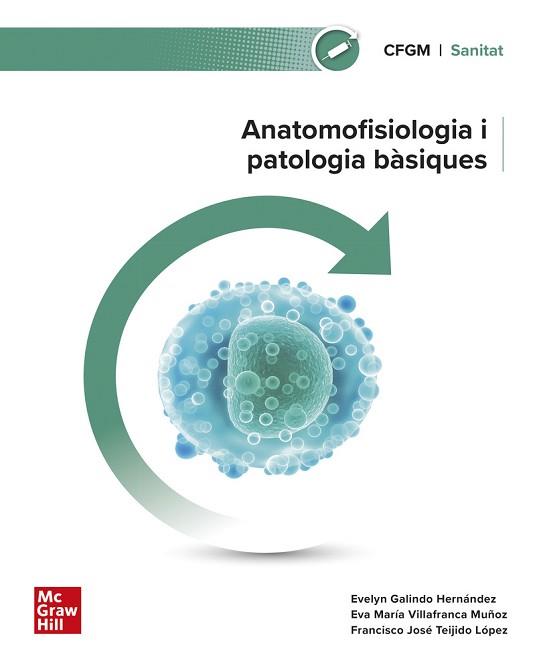 ANATOMOFISIOLOGIA I PATOLOGIA BÀSIQUES(EDICIO 2024) | 9788448644505 | EVELYN GALINDO | Llibreria Geli - Llibreria Online de Girona - Comprar llibres en català i castellà