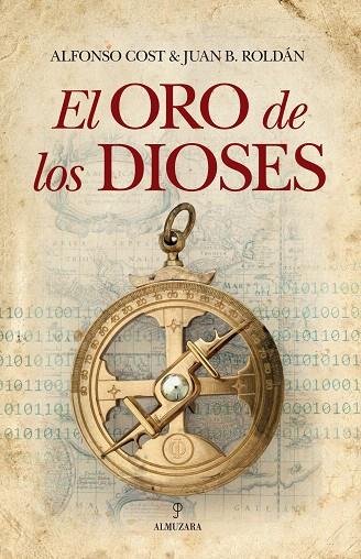 EL ORO DE LOS DIOSES | 9788415338796 | COST,ALFONSO/ROLDÁN,JUAN B. | Llibreria Geli - Llibreria Online de Girona - Comprar llibres en català i castellà