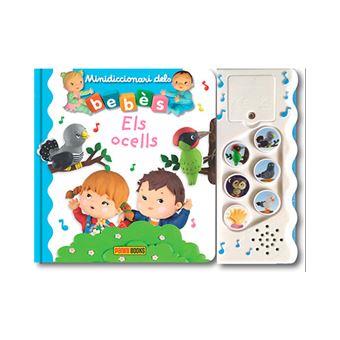 ELS OCELLS(MINIDICCIONARI DELS BEBES) | 9788491677314 |   | Llibreria Geli - Llibreria Online de Girona - Comprar llibres en català i castellà