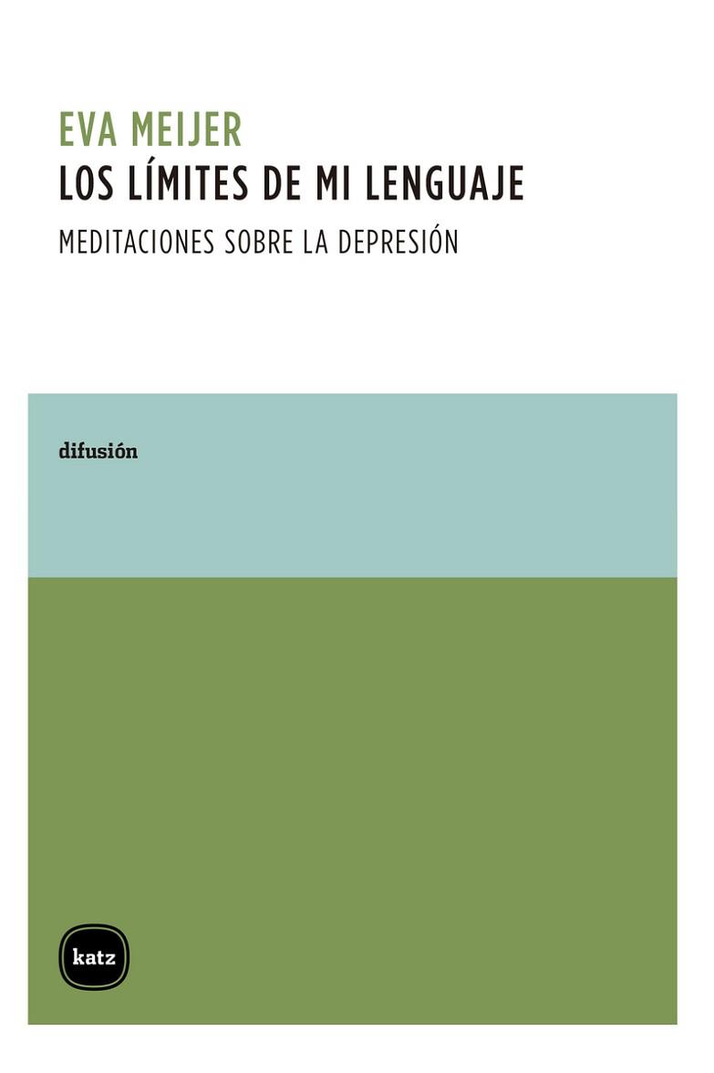 LOS LÍMITES DE MI LENGUAJE | 9788415917519 | MEIJER, EVA | Libreria Geli - Librería Online de Girona - Comprar libros en catalán y castellano