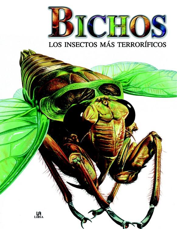 BICHOS.LOS INSECTOS MAS TERRORIFICOS | 9788466219211 | BARRACLOUGH, SUSAN | Llibreria Geli - Llibreria Online de Girona - Comprar llibres en català i castellà