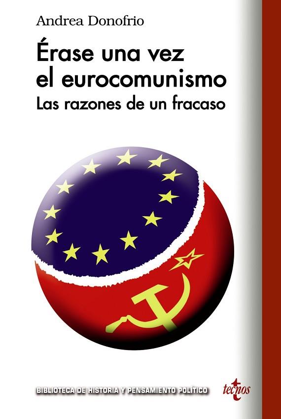 ERASE UNA VEZ EL EUROCOMUNISMO | 9788430972005 | DONOFRÍO,ANDREA | Libreria Geli - Librería Online de Girona - Comprar libros en catalán y castellano