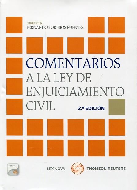COMENTARIOS A LA LEY DE ENJUICIAMIENTO CIVIL(2ªED/2014) | 9788498988505 | TORIBIOS FUENTES,FERNANDO | Libreria Geli - Librería Online de Girona - Comprar libros en catalán y castellano
