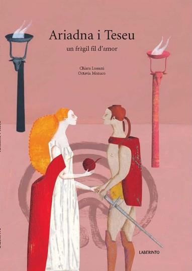 ARIADNA I TESEU.UN FRAGIL FIL D'AMOR | 9788484835622 | LOSSANI,CHIARA/MONACO,OCTAVIA | Llibreria Geli - Llibreria Online de Girona - Comprar llibres en català i castellà