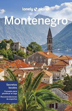 MONTENEGRO(LONELY PLANET.EDICIÓN 2023) | 9788408263692 | DRAGICEVICH,PETER | Llibreria Geli - Llibreria Online de Girona - Comprar llibres en català i castellà