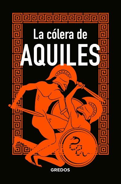 LA CóLERA DE AQUILES | 9788424937881 | Llibreria Geli - Llibreria Online de Girona - Comprar llibres en català i castellà