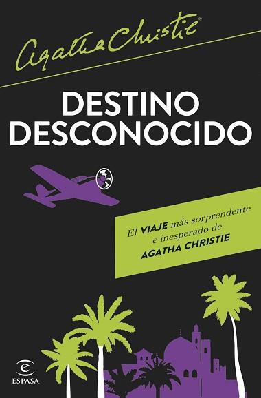 DESTINO DESCONOCIDO | 9788467074055 | CHRISTIE, AGATHA | Llibreria Geli - Llibreria Online de Girona - Comprar llibres en català i castellà