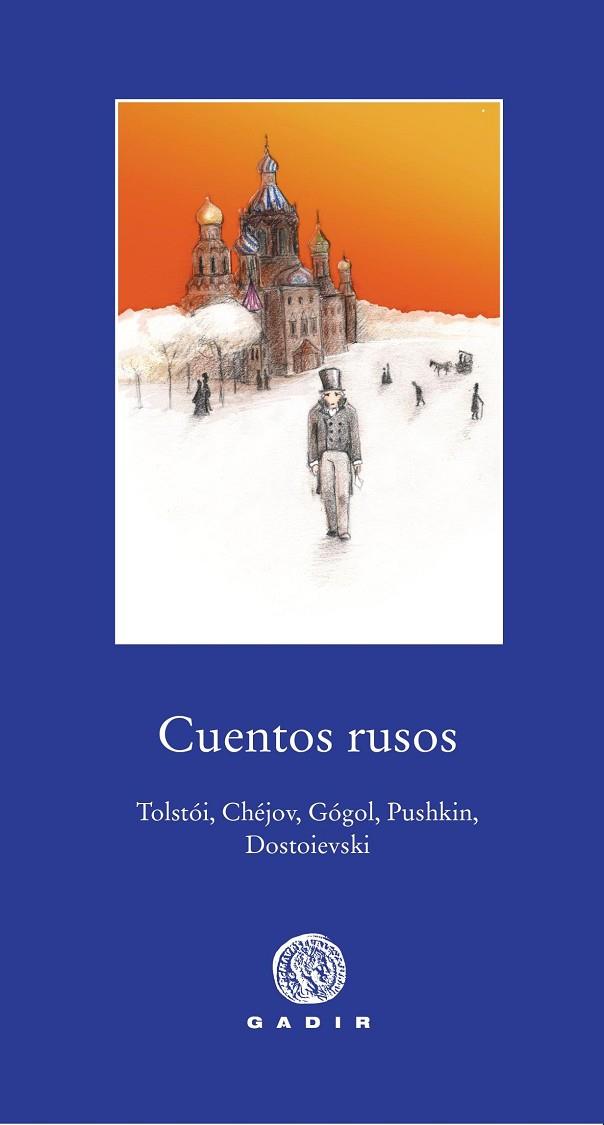 CUENTOS RUSOS (TD) | 9788494363221 | TOLSTÓI/CHÉJOV/GÓGOL/PUSHKIN/DOSTOIEVSKI | Llibreria Geli - Llibreria Online de Girona - Comprar llibres en català i castellà